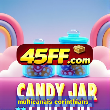 multicanais corinthians